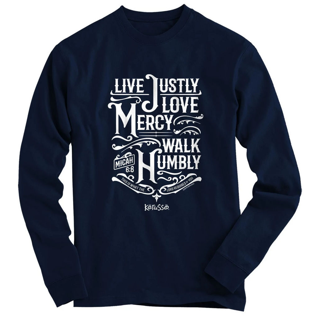 Live Justly Kerusso Christian Long Sleeve T-Shirt
