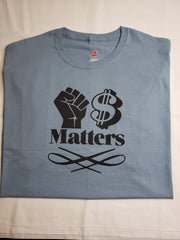 Black Dollars Matter Men's T-Shirt