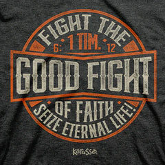 Fight The Good Fight T-Shirt