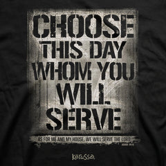 Choose This Day Christian T-Shirt