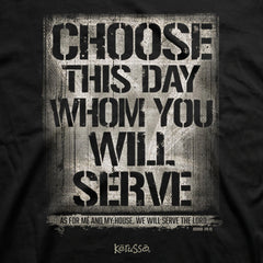 Choose This Day Christian T-Shirt