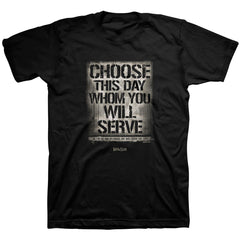 Choose This Day Christian T-Shirt