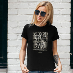 Choose This Day Christian T-Shirt