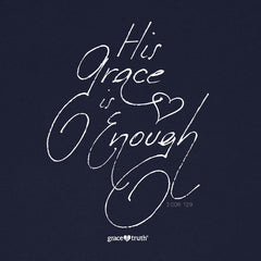 His Grace grace & truth Womens T-Shirt