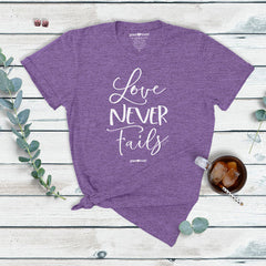 Love Never Fails Womens T-Shirt