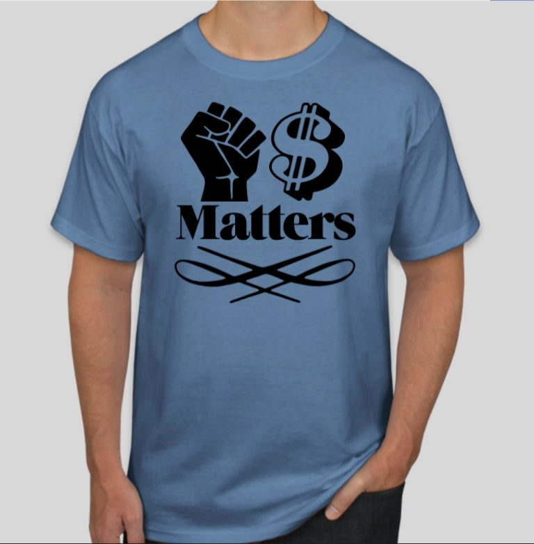 Black Dollars Matter Men's T-Shirt