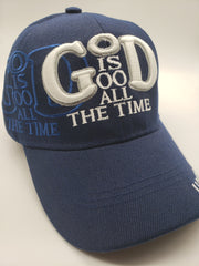 God Is Good All The Time Baseball Cap