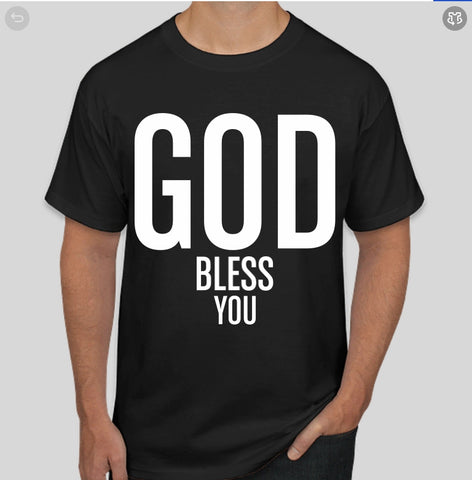 God Bless You T- Shirt
